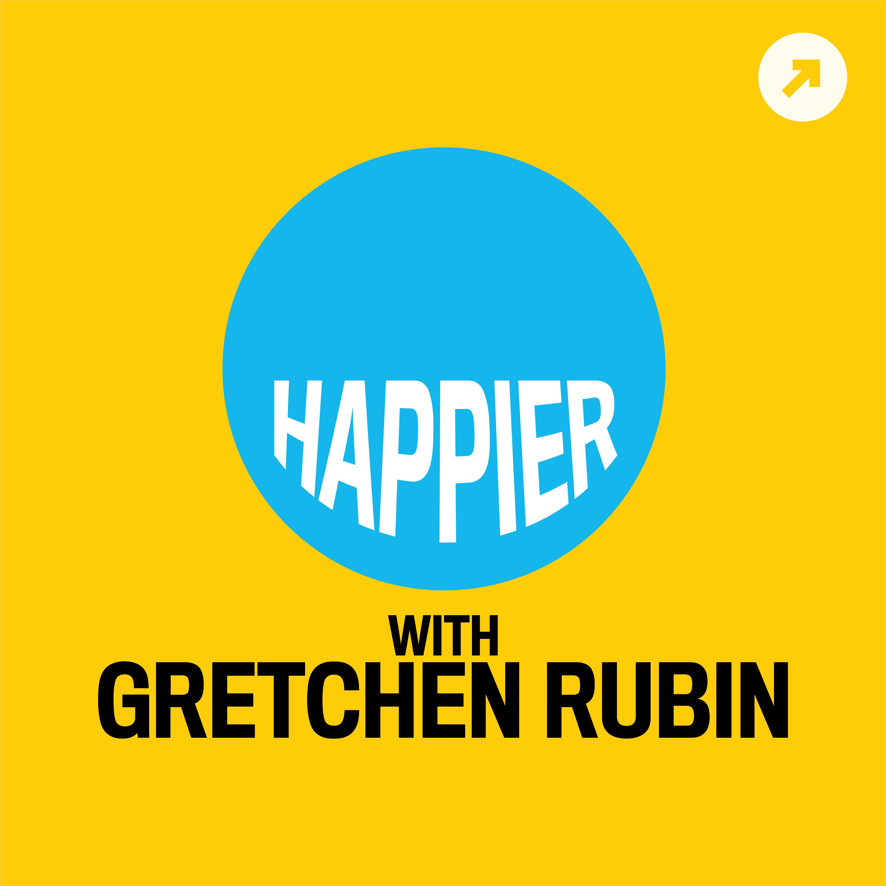 Happier With Gretchen Rubin