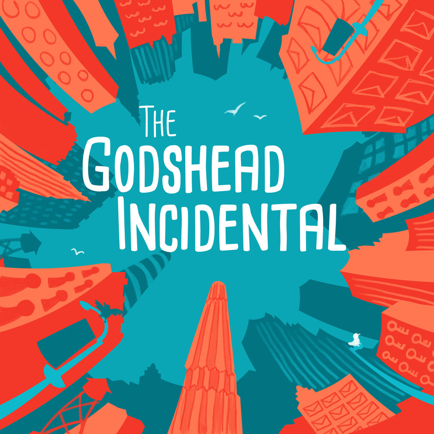 The Godshead Incidental